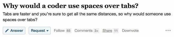 图5：用Tab键的程序员为什么瞧不起用Space键的？